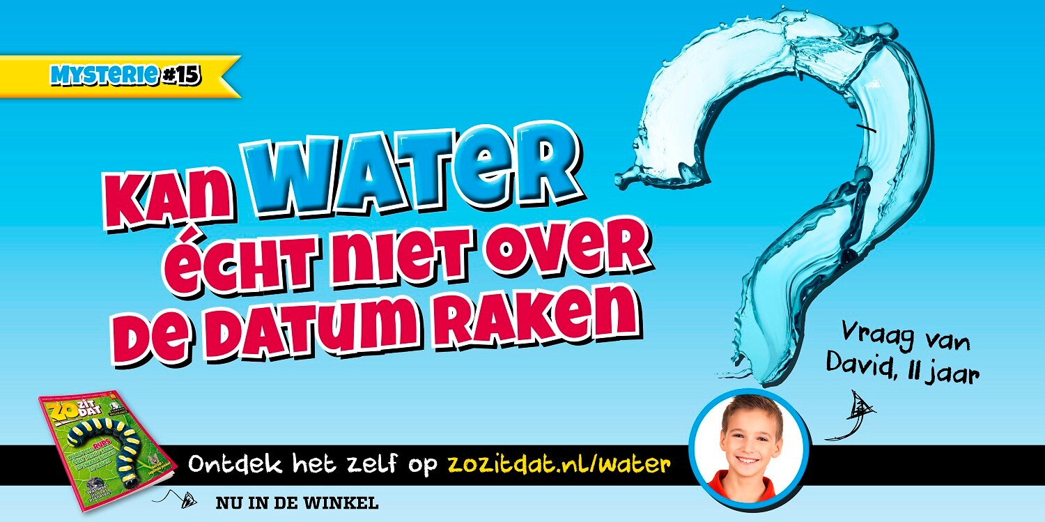 Kan water over de datum raken? Eten Margriet Margriet