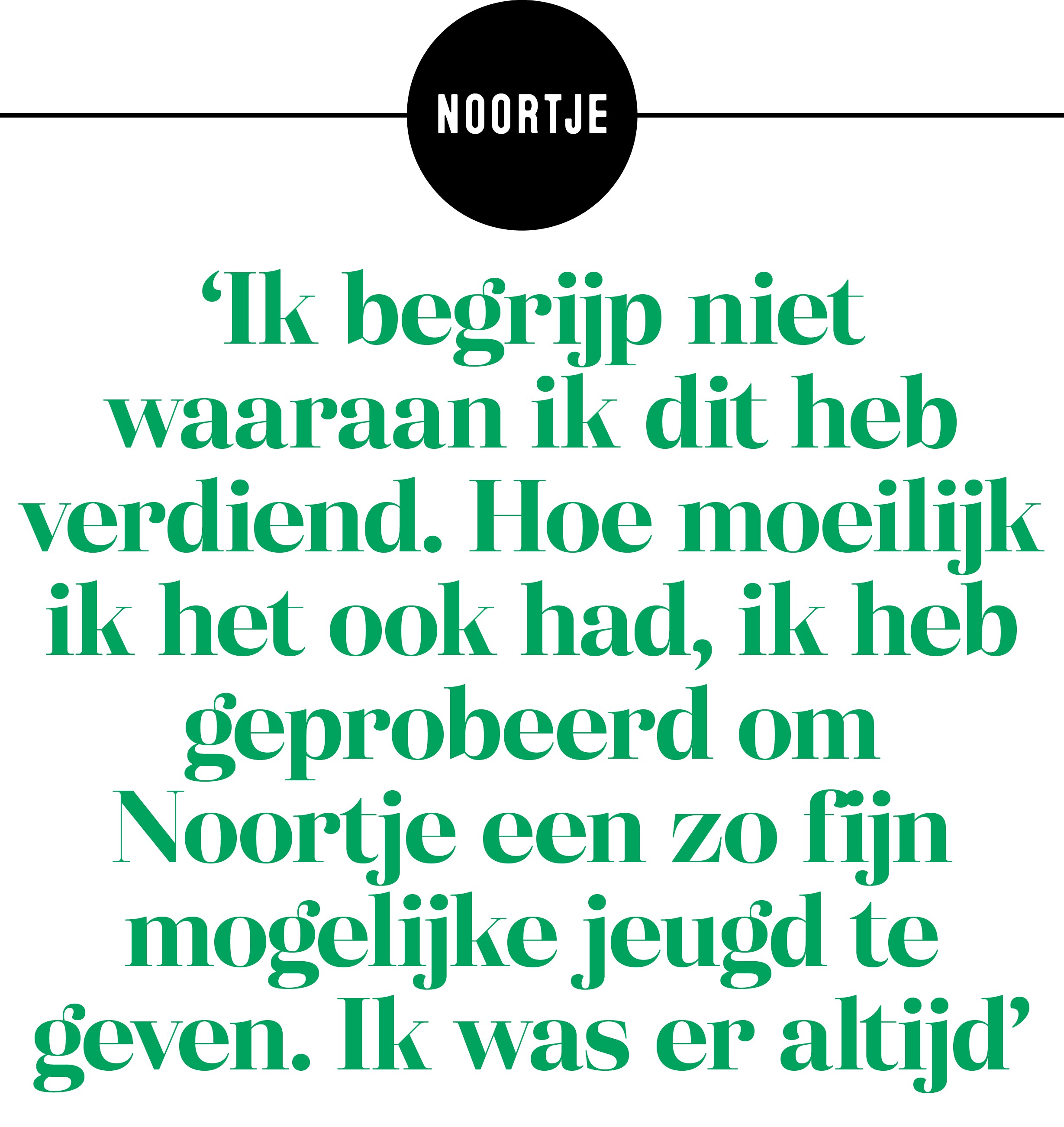 Olga ‘Dat is toch niet normaal, dat je het contact met je eigen moeder verbreekt? Ik begrijp